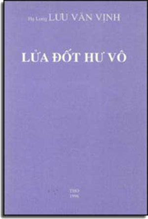 Lửa Ðốt Hư Vô . Hạ Long