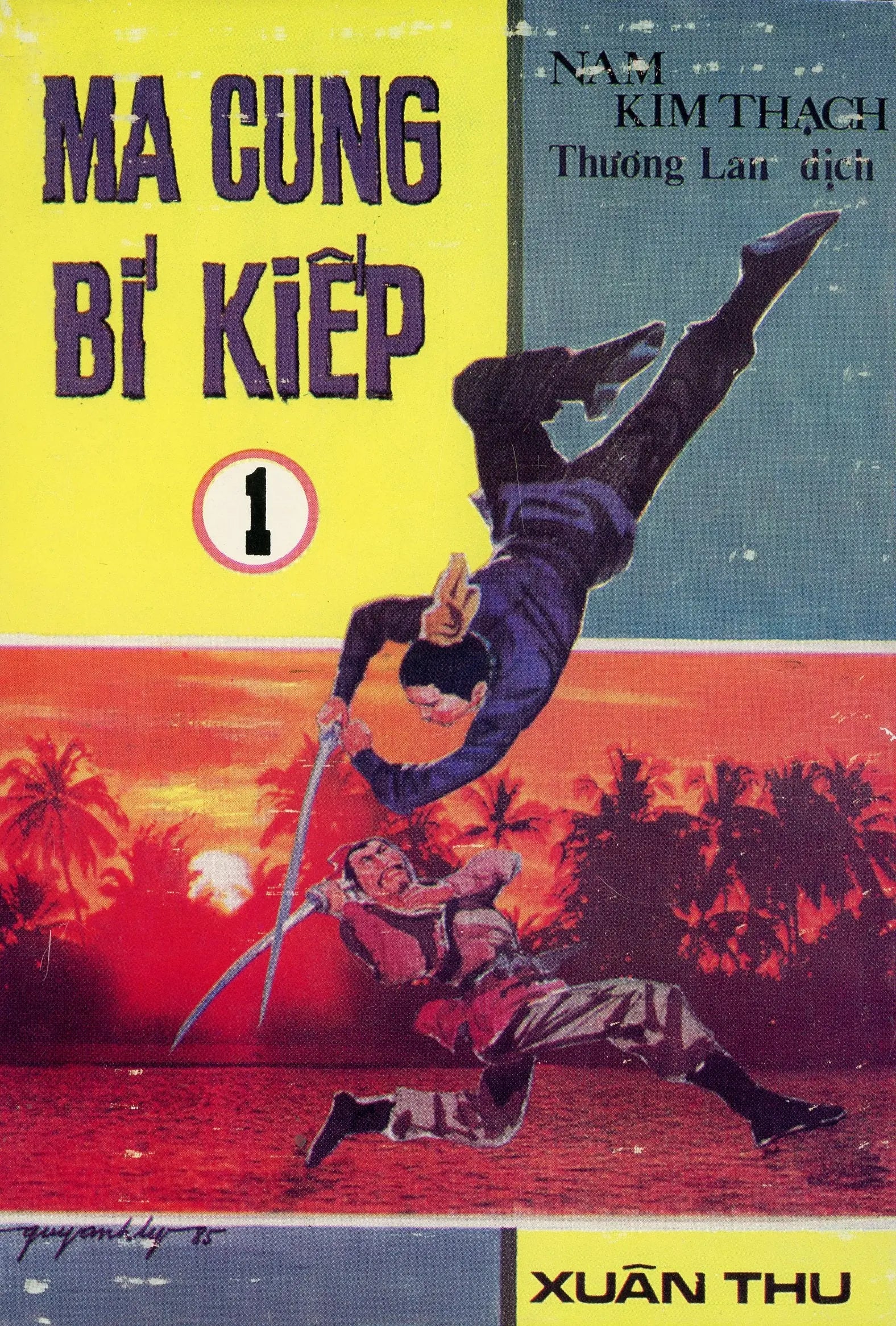 Ma Cung Bí Kiếp (Bộ 3 cuốn) XUÂN THU