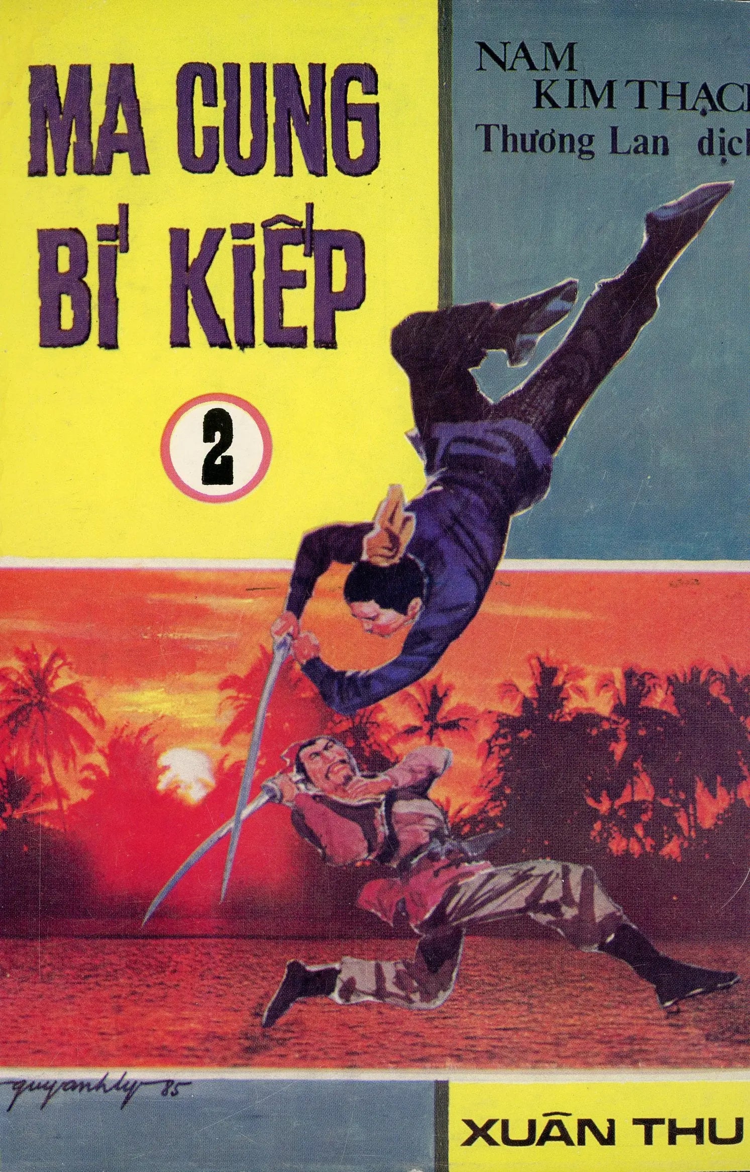 Ma Cung Bí Kiếp (Bộ 3 cuốn) XUÂN THU