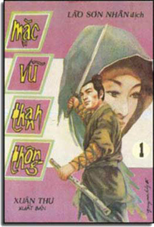 Mạc Vũ Thành Thông (Bộ 2 Cuốn, Người Dịch Trưốc 1975 / Sách Trước 1975) Xuân Thu