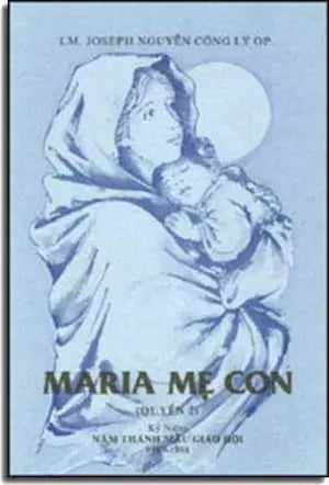 Maria Mẹ Con (Quyển 2) NAM THANH MAU GIAO HOI
