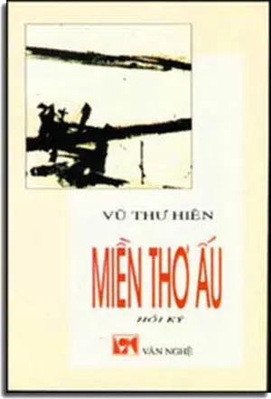 Miền Thơ Ấu. (Hồi Ký) . VAN NGHE