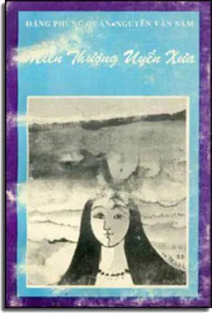 Miền Thượng Uyển Xưa (Tập Truyện Ngắn) . BACH VIET