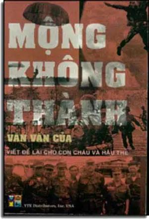 Mộng Không Thành - Viết Để Cho Con Cháu Và hậu Thế (Hồi Ký) . HET . Y TE