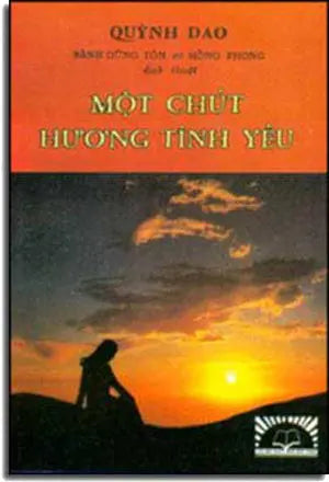Một Chút Hương Tình Yêu . DAI NAM