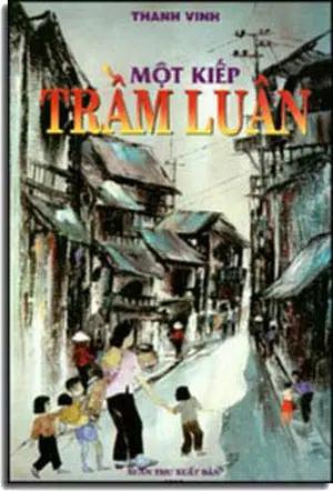 Một Kiếp Trầm Luân . Xuân Thu