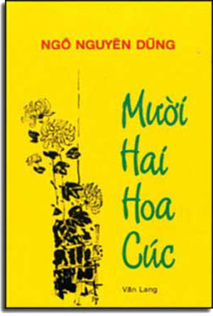 Mười Hai Hoa Cúc ( Tập Truyện Ngắn ). Làng Văn- Xuân Thu