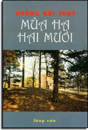 Mùa Hạ Hai Mươi . LANG VAN