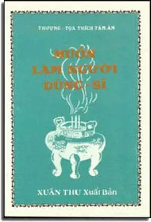 Muốn Làm Người Dũng Sĩ (sách trước 1975) . Xuân Thu