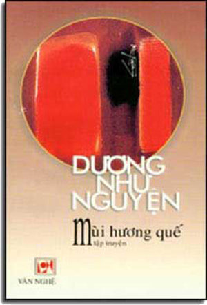 Mùi Hương Quế ( Tập Truyện Ngắn) . VAN NGHE