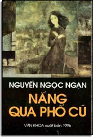 Nắng Qua Phố Cũ. VAN KHOA