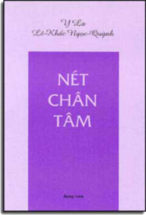 Nét Chân Tâm ( Tập Truyện Ngắn ) . LANG VAN