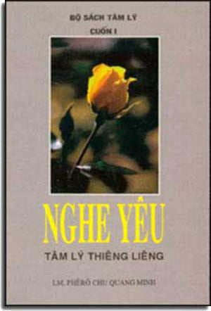 Nghe Yêu (Tâm Lý Thiêng Liêng) . THANG TIEN HON NHAN GIA DINH