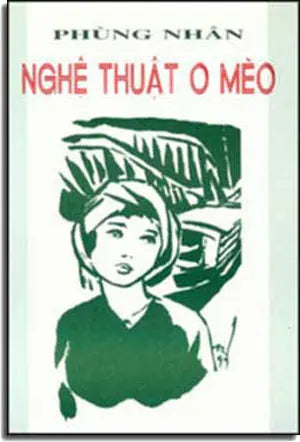 Nghệ Thuật O Mèo ( Tập Truyện Ngắn ) LANG VAN