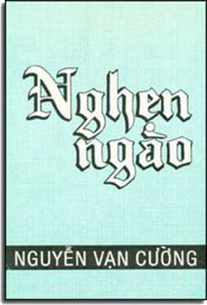 Nghẹn Ngào ( Tập Truyện Ngắn ) NGUYEN VAN CUONG
