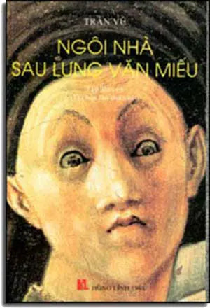 Ngôi Nhà Sau Lưng Văn Miếu ( Tập Truyện Ngắn ) . Hồng Lĩnh