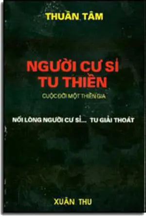Người Cư Sĩ Tu Thiền. Xuân Thu