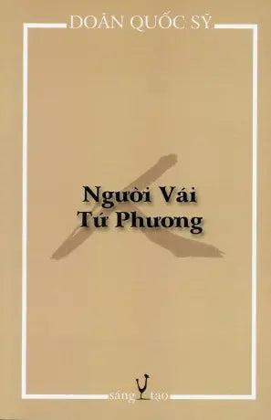 Người Vái Tứ Phương (Truyện Dài) Sáng Tạo