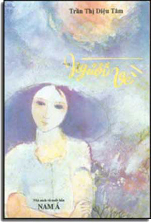 Người Về ( Tập Truyện Ngắn ) . NAM A