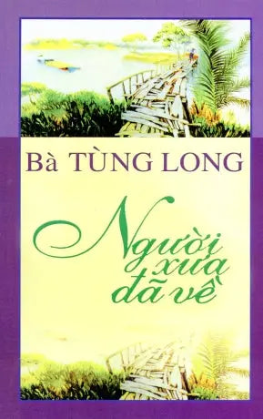 Người Xưa Ðã Về . Loại CŨ . NT Printing (Đại Nam)