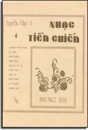 Nhạc Tiền Chiến - Tuyển Tập 1 HUONG XUA