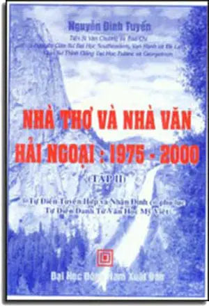 Nhà Thơ Và Nhà Văn Hải Ngoại: 1975-2000 (Tập 2)