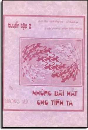 Những Bài Hát Cho Tình Ta - Tuyển Tập 2 HUONG XUA