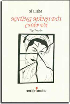 Những Mảnh Ðời Chấp Vá MIET VUON