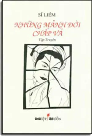 Những Mảnh Ðời Chấp Vá MIET VUON