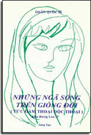 X cũ Những Ngã Sông Trên Dòng Đời. DAI NAM