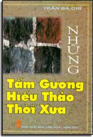 Những Tấm Gương Hiếu Thảo Thời Xưa VHDT