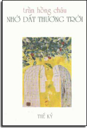 Nhớ Ðất Thương Trời. THE KY