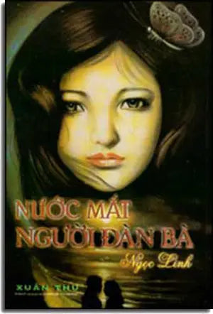Nước Mắt Người Ðàn Bà . Xuân Thu