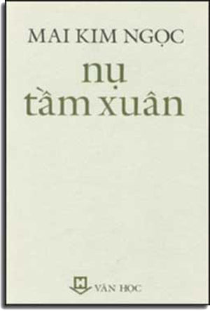 Nụ Tầm Xuân (Tập Truyện Ngắn). VAN HOC