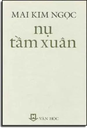 Nụ Tầm Xuân (Tập Truyện Ngắn). VAN HOC