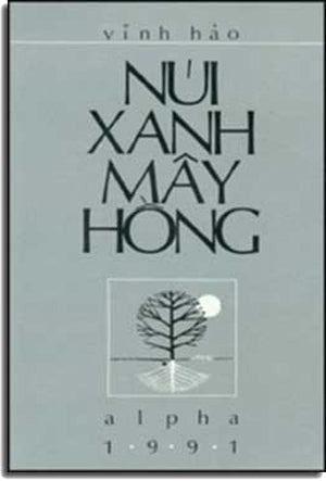 Núi Xanh Mây Hồng (Hồi Ký) . ALPHA