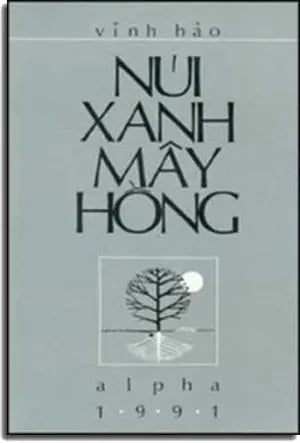 Núi Xanh Mây Hồng (Hồi Ký) . ALPHA