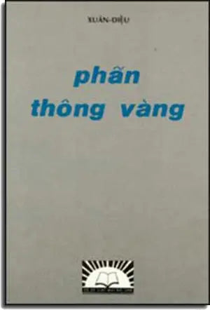 Phấn Thông Vàng. DAI NAM