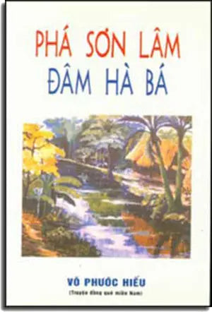 Phá Sơn Lâm Ðâm Hà Bá LANG VAN