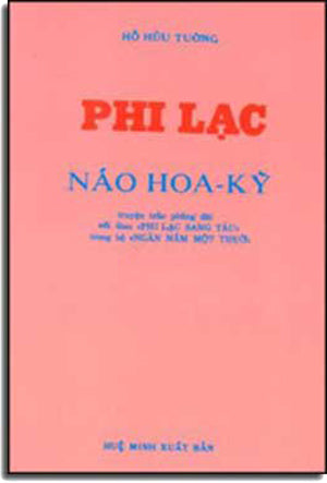 Phi Lạc Náo Hoa Kỳ. HUE MINH - DAI NAM