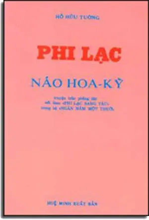 Phi Lạc Náo Hoa Kỳ. HUE MINH - DAI NAM