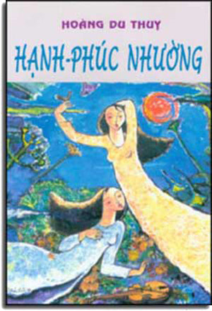Hạnh Phúc Nhường ( Tập Truyện Ngắn ) LANG VAN