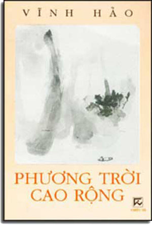 Phương Trời Cao Rộng (Truyện Dài) . CHIEU HA - VAN NGHE