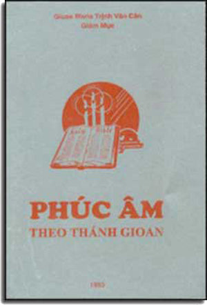 Phúc Âm Theo Thánh Gioan KINH DO AN QUAN