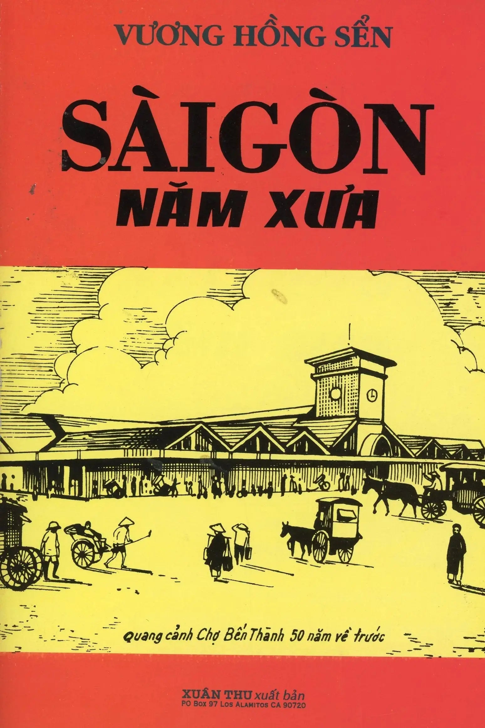 Sài Gòn Năm Xưa XUÂN THU