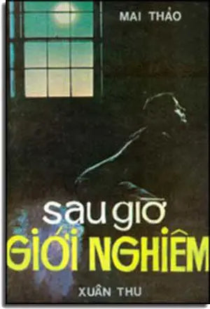 Sau Giờ Giới Nghiêm. XUAN THU