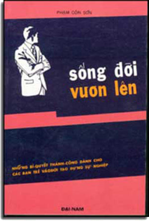 Sống Ðời Vươn Lên . DAI NAM
