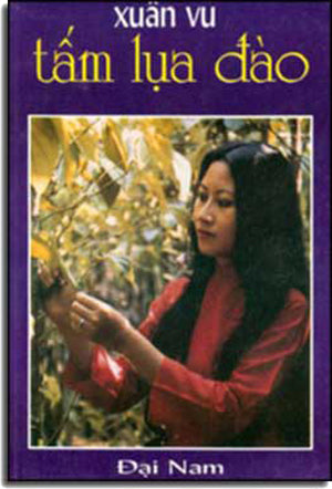 Tấm Lụa Ðào DAI NAM