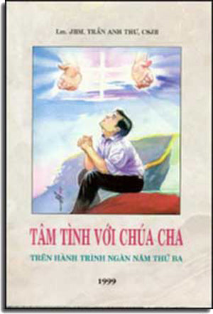 Tâm Tình Với Chúa Cha . TRAN ANH THU