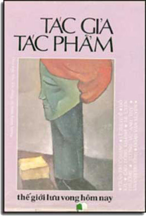 Tác Giả Tác Phẩm - Thế Giới Lưu Vong Hôm Nay.